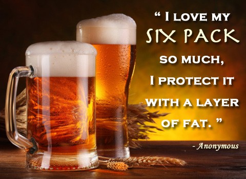 Quote of the Day - I Love Six Packs