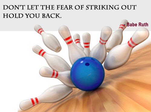 Quote of the Day - Say 'No' to Striking Out